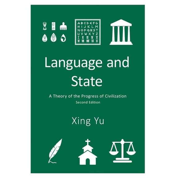 Language and State: A Theory of the Progress of Civilization