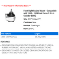thumbnail image 2 of Front Right Engine Mount - Compatible with 2000 - 2004 Ford Focus 2.0L 4-Cylinder SOHC 2001 2002 2003, 2 of 2