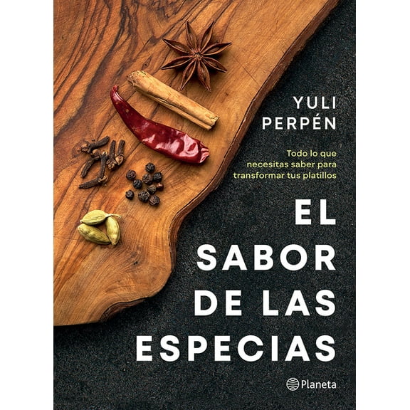 El Sabor de Las Especias / The Flavor of Spices, (Paperback)