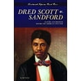 thumbnail image 1 of Pre-Owned Dred Scott V. Sandford: Slavery and Freedom Before the American Civil War: Slavery and Freedom Before the American Civil War (Library Binding) 1617834726 9781617834721, 1 of 1