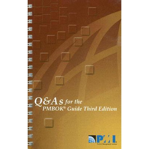 Q & A's for the PMBOK Guide (Edition 3) (Other)