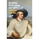 thumbnail image 1 of Libro Goethe. Vivir Para Ser Inmortal Tapa Blanda, Autor Helena Cortes, Editorial Arpa Editores, 1 of 2