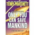 thumbnail image 3 of Only You Can Save Mankind (Johnny Maxwell Trilogy), 3 of 3