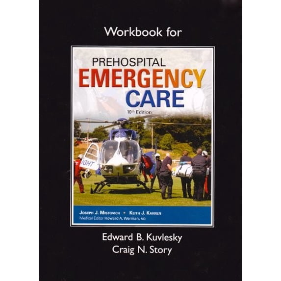 Pre-Owned Workbook for Prehospital Emergency Care (Paperback) 0133371883 9780133371888