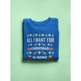 thumbnail image 3 of All I Want For Christmas Is  Sweatshirt Men -Image by Shutterstock, Male XX-Large, 3 of 4