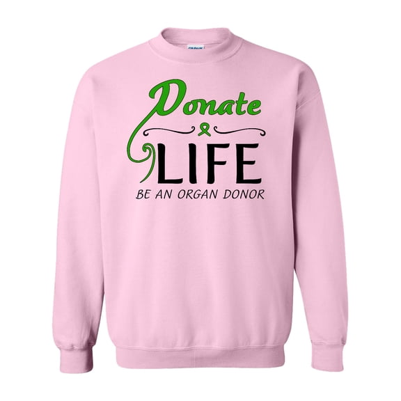 Inktastic Donate Life-be an Organ Donor Adult Sweatshirt