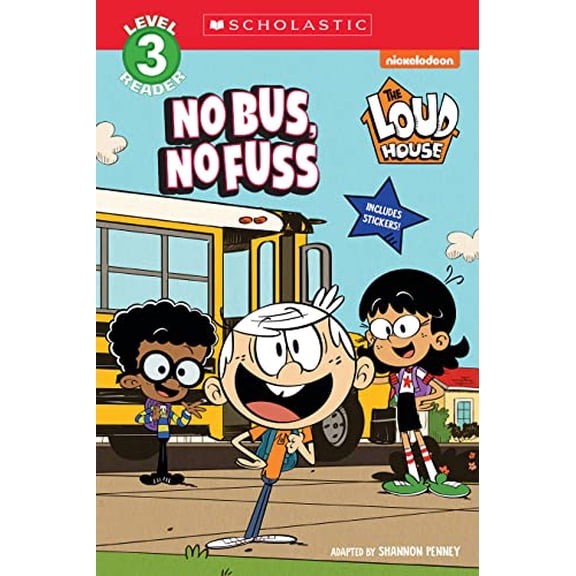 Pre-Owned The Loud House: NO BUS, NO FUSS, 9781338847963, 1338847961, Paperback,