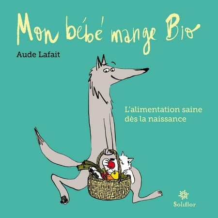 Mon bébé mange bio - eBook