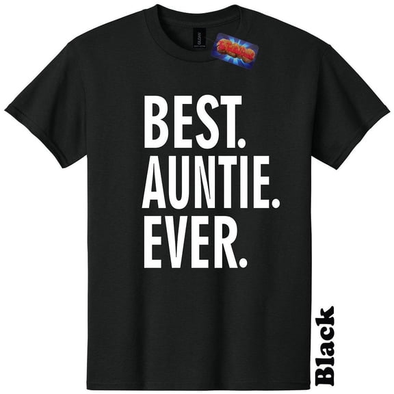 Best Auntie Ever Mothers Day Baby Shower Niece Nephew Shirt The Twisted Donut