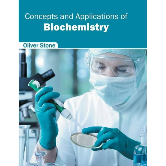 Concepts and Applications of Biochemistry, (Hardcover)