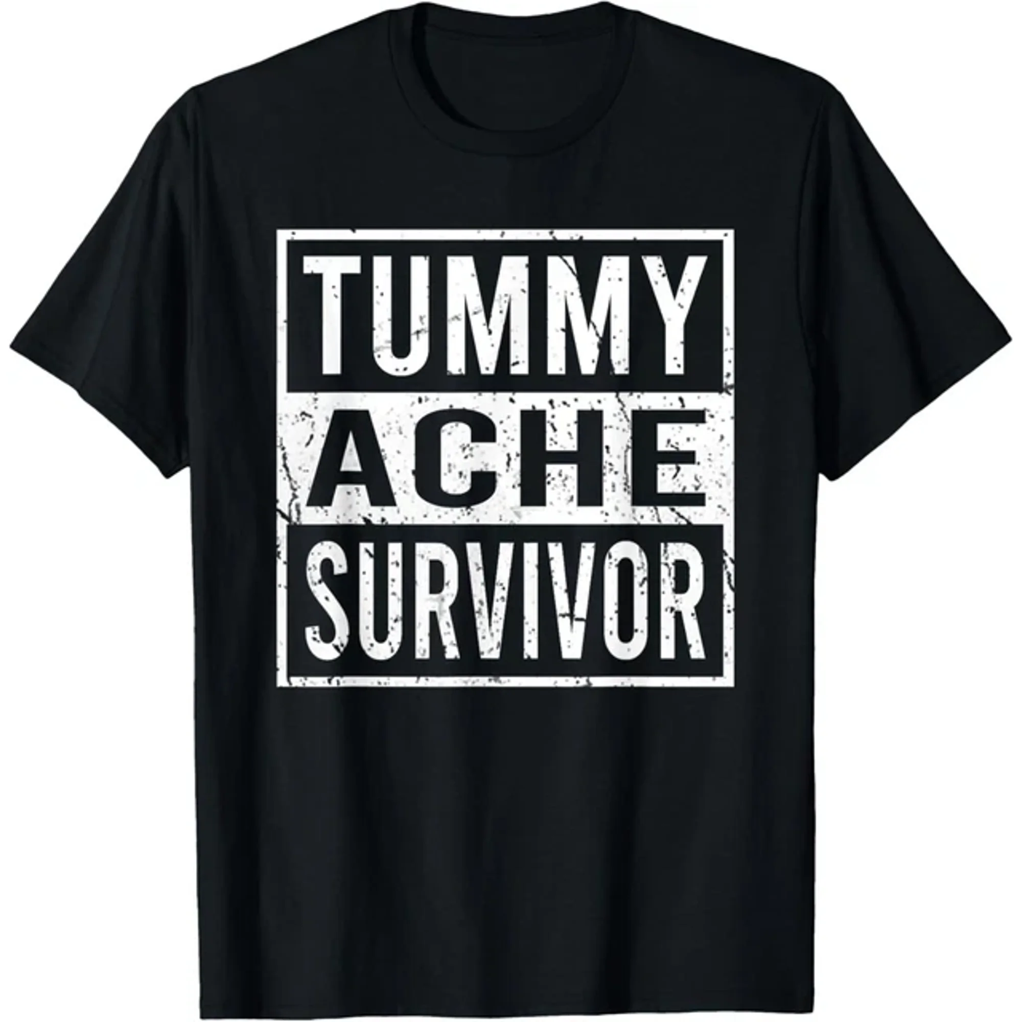 Tummy Ache Survivor Everyday Design T-shirt