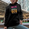thumbnail image 2 of Mom of the Birthday Boy - Mother of the Bday Celebrant Son Themed, Black Hooded Sweatshirt or Hoodie, Small, 2 of 5