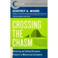 thumbnail image 1 of Pre-Owned Crossing the Chasm: Marketing and Selling High-Tech Products to Mainstream Customers (Paperback) 0060517123 9780060517120, 1 of 1