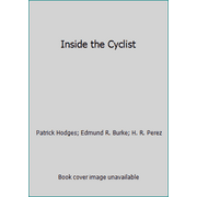 Inside the Cyclist, Used [Paperback]