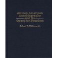 thumbnail image 1 of African American Autobiography And The Quest For Freedom:, 1 of 1