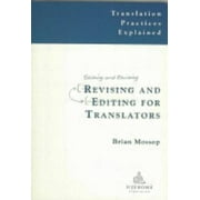 Revising and Editing for Translators (Translation Practices Explained), Used [Paperback]
