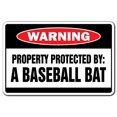 thumbnail image 1 of Panneau d'Avertissement Protégé par une Batte de Baseball Sports / Intérieur/extérieur / 20 Pouces de Haut, 1 of 4