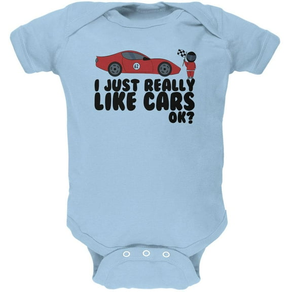 I Just Really Like Cars Ok Cute Kids Soft Baby One Piece Light Blue 3-6 M
