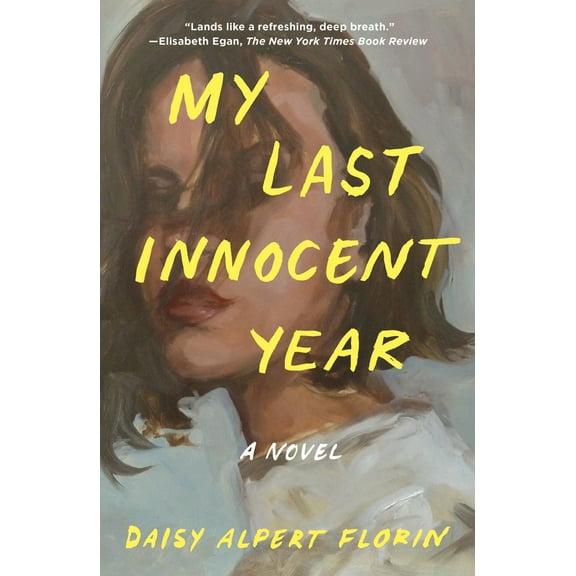 Pre-Owned My Last Innocent Year (Paperback) 1250857058 9781250857057