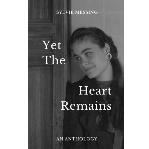Yet The Heart Remains, (Paperback)