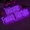 thumbnail image 2 of Letrero de neón Symone Welcome Foolish Mortals, color morado, 41 x 24 cm, 2 of 7