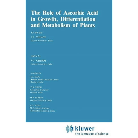 Advances in Agricultural Biotechnology The Role of Ascorbic Acid in Growth, Differentiation and Metabolism of Plants, Book 5, (Hardcover)