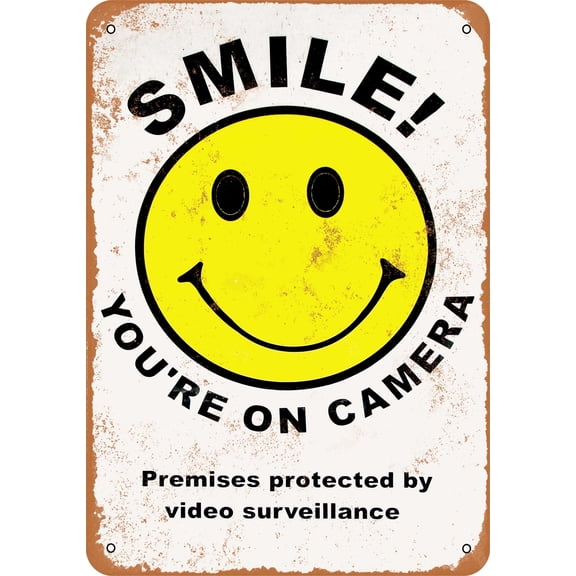 7 x 10 METAL SIGN - Smile You're On Camera - Vintage Rusty Look