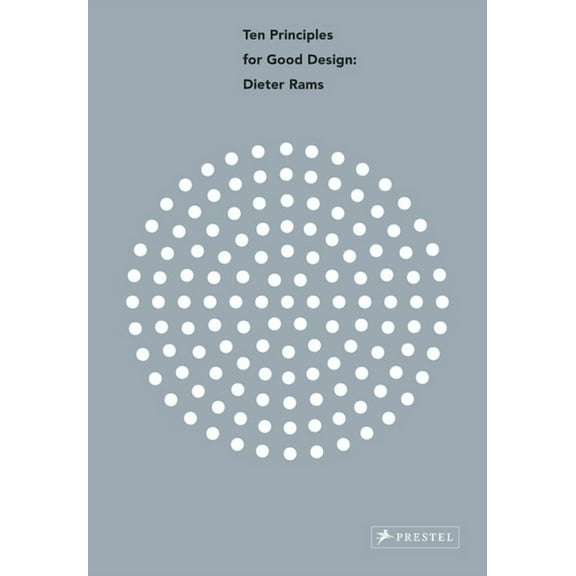 Dieter Rams: Ten Principles for Good Design, (Paperback)