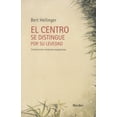 thumbnail image 1 of EL CENTRO SE DISTINGUE POR SU LEVEDAD HERDER BERT HELLINGER, 1 of 2