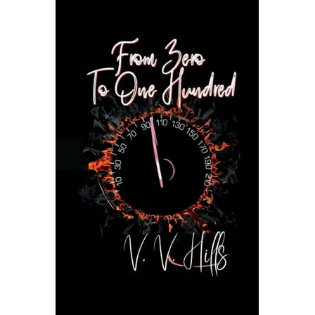 From Zero To One Hundred, (Paperback)