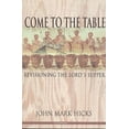 thumbnail image 1 of Come to the Table: Révision de la Cène du Seigneur, 1 of 1