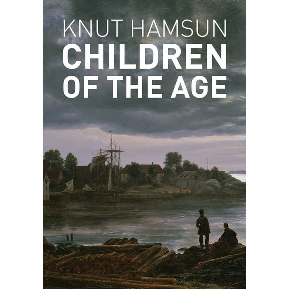 Children of the Age, (Paperback)