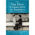 thumbnail image 1 of Pre-Owned The Deaf Community in America: History in the Making (Paperback) 078646397X 9780786463978, 1 of 1