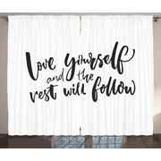 Quote Curtains 2 Panels Set, Love Yourself and the Rest Will Follow Motivational Phrase Wisdom Words Zen, Window Drapes for Living Room Bedroom, 108W X 63L Inches, Charcoal Grey White, by Ambesonne