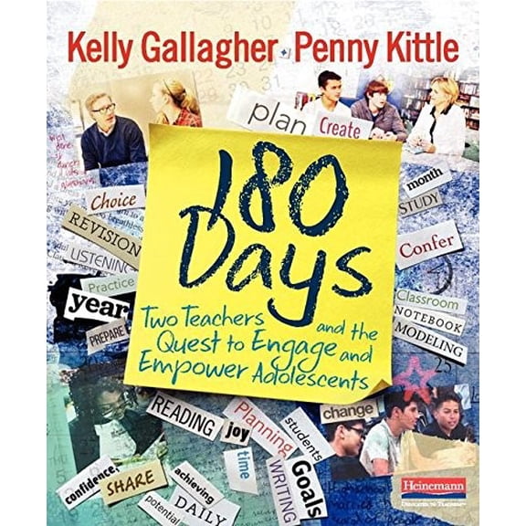 Pre-Owned 180 Days: Two Teachers and the Quest to Engage and Empower Adolescents (Paperback) 0325081131 9780325081137