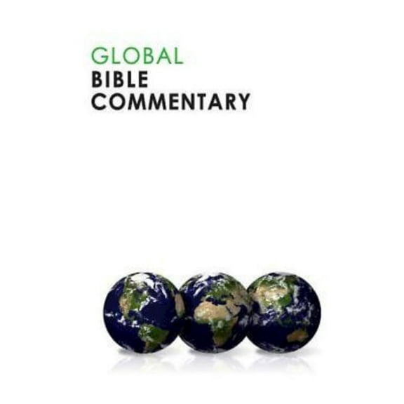 Global Bible Commentary, (Paperback)