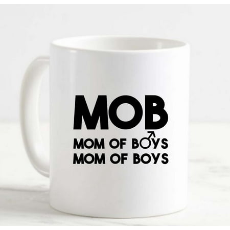 

Coffee Mug Mob Mom Of Boys Funny Mother Family Son White Cup Funny Gifts for work office him her