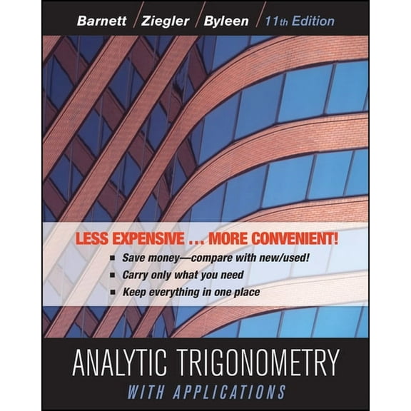 Analytic Trigonometry with Applications, (Loose Leaf)