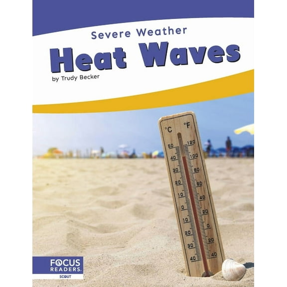 Heat Waves, (Hardcover)