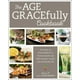 Le Livre de Cuisine de l'Âge, le Pouvoir des Aliments pour Promouvoir la Santé et le Bien-Être pour une Vie Joyeuse et Durable – image 1 sur 1