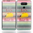 thumbnail image 1 of MightySkins LGG6-Lets Taco Bout It Skin for LG G6 - Lets Taco Bout It, 1 of 4