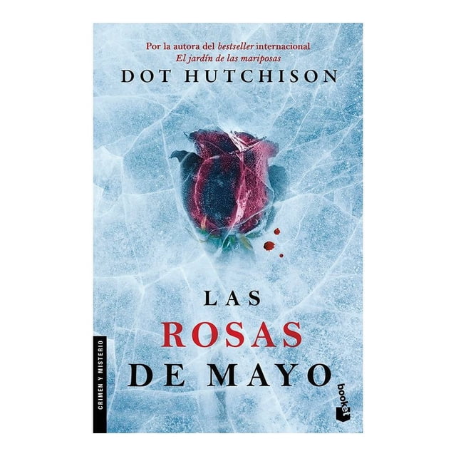 Las Rosas de Mayo Booket Dot Hutchison
