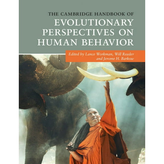 Cambridge Handbooks in Psychology The Cambridge Handbook of Evolutionary Perspectives on Human Behavior, (Paperback)