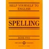 Spelling (Help Yourself to English) (Paperback)
