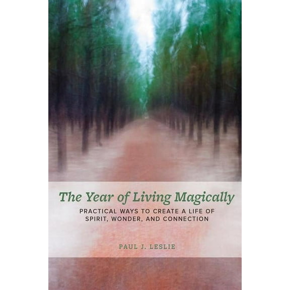 The Year of Living Magically (Paperback)