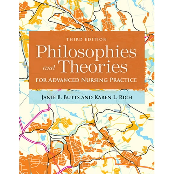 Pre-Owned Philosophies and Theories for Advanced Nursing Practice (Paperback) 1284112241 9781284112245