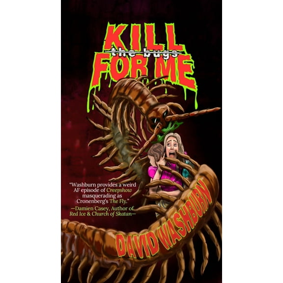 Kill For Me, (Paperback)