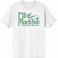 thumbnail image 3 of I'll Pinch You St. Patrick's Day Adult White Crew Neck Short Sleeve Tee-Medium, 3 of 4