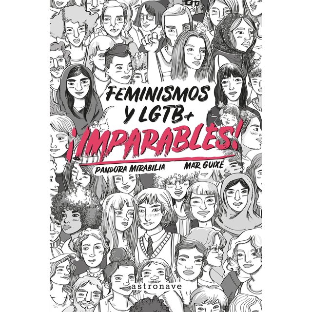 Imparables Feminismos Y Lgtb Editorial Norma 9788467932270