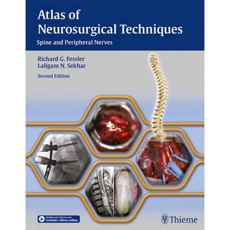 Atlas of Neurosurgical Techniques: Spine and Peripheral Nerves (Hardcover)